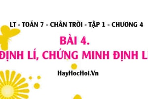 Lý thuyết Toán 7: Định lí và cách chứng minh định lí